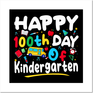100 Days Of School Teacher 100th Day Of Kindergarten Posters and Art
